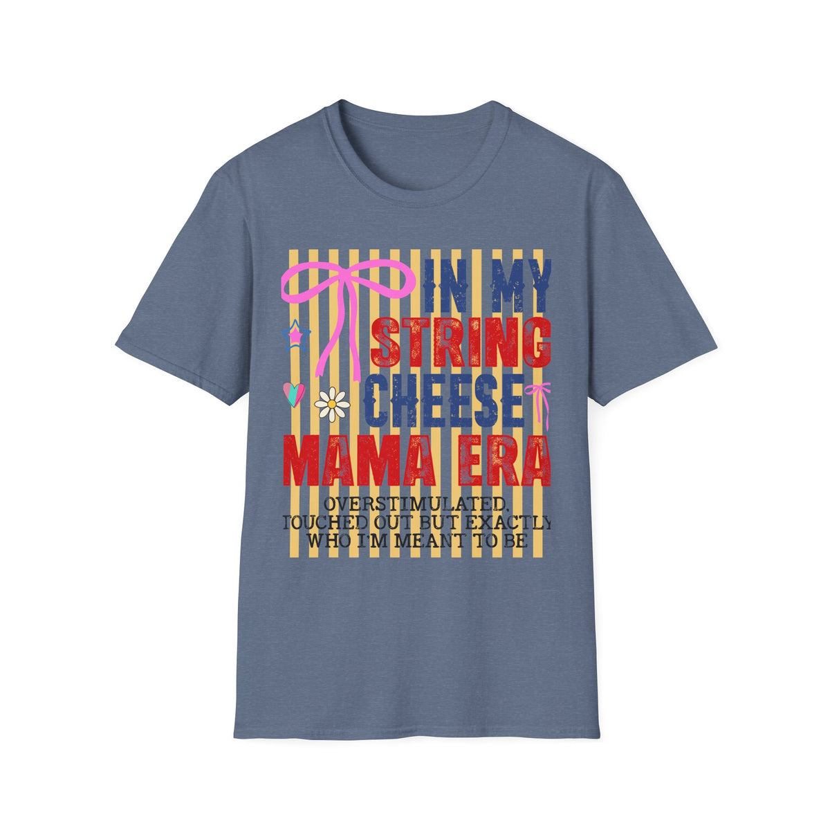 In My String Cheese Mama Shirt — Retro Funny Mom T‑Shirt