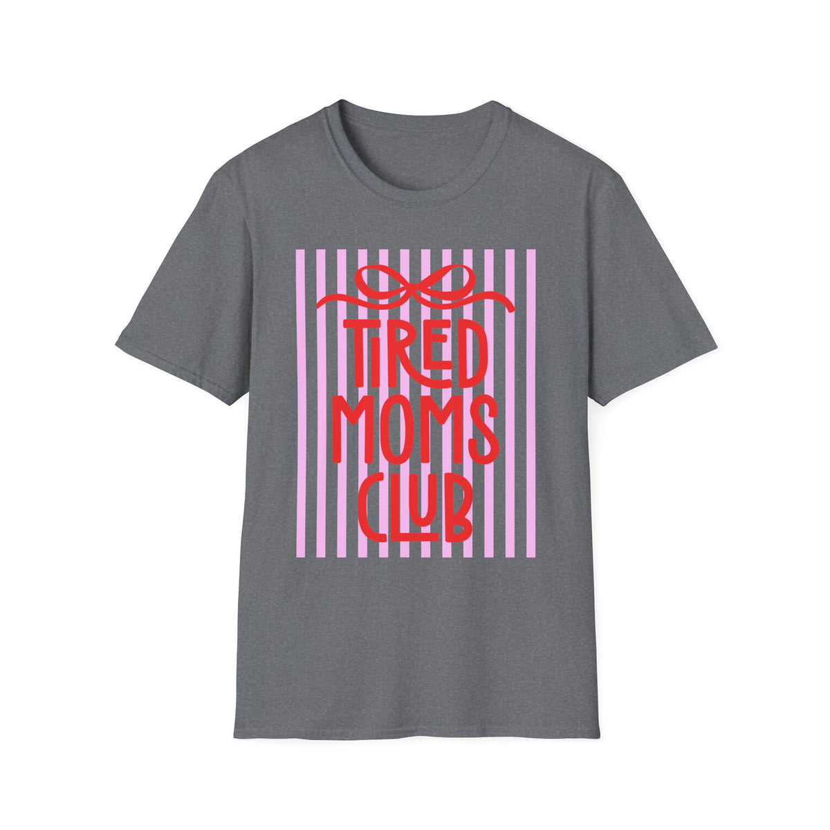 Tired Moms Club T-Shirt – Funny Mom Life Graphic Tee