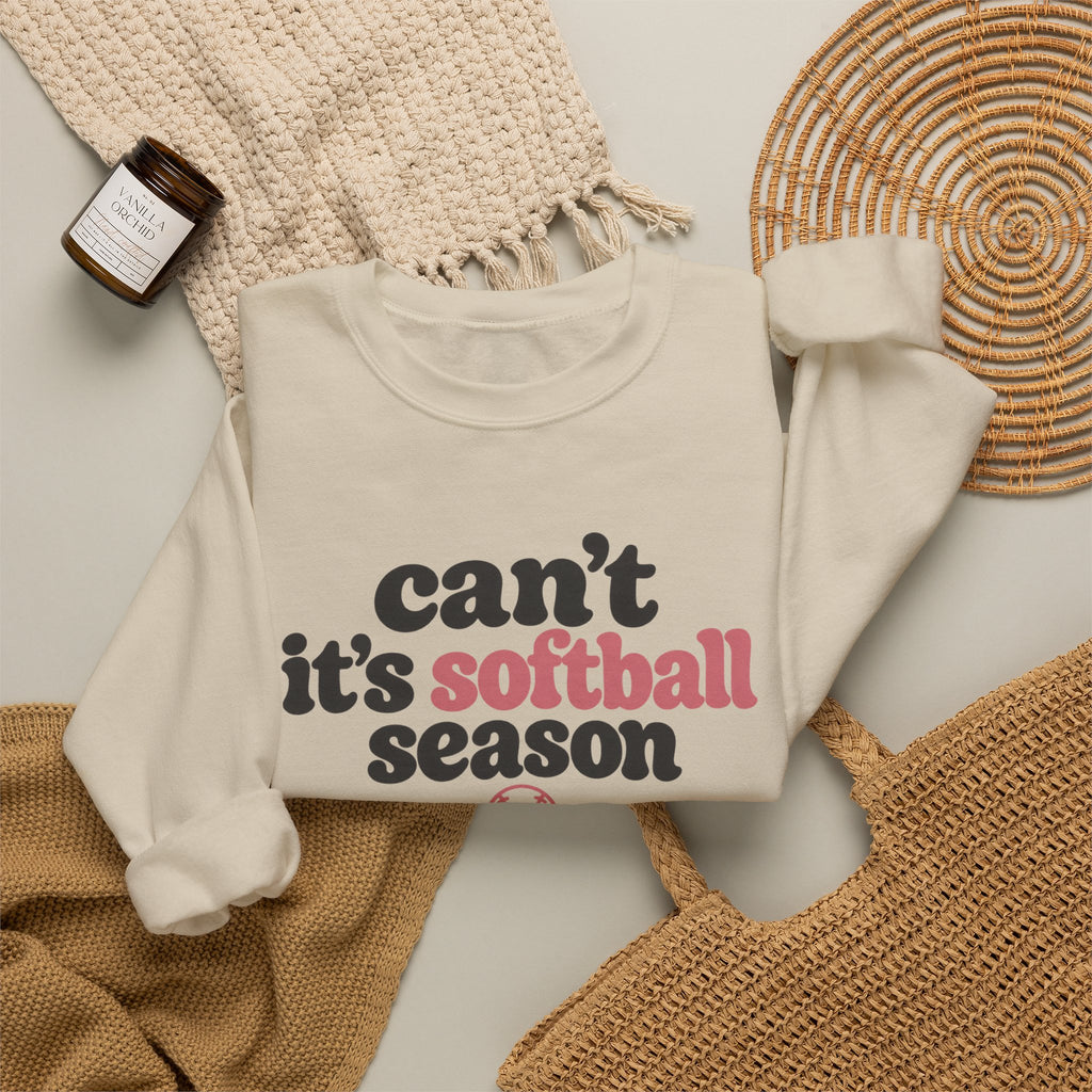 Can't — It's Softball Season Crewneck Sweatshirt