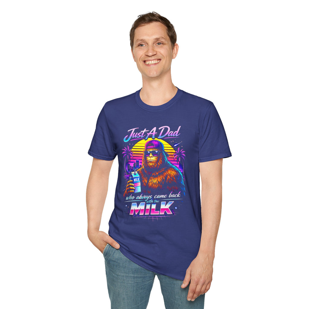 Just A Dad Neon Graphic T-Shirt — Retro Bigfoot Fatherhood 'He Always Comes Back for Milk' Tee