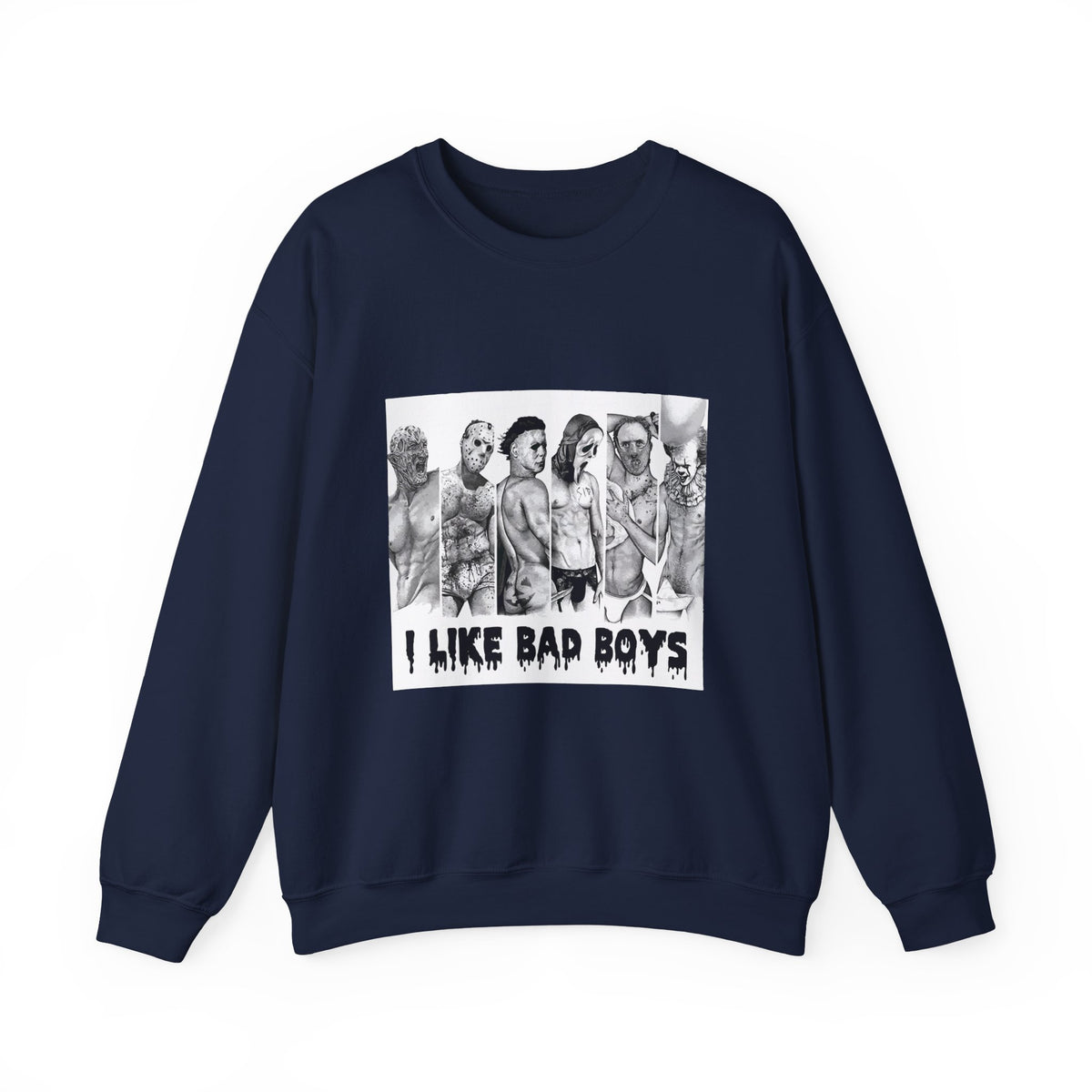 I Like Bad Boys Crewneck Sweatshirt – Edgy Graphic Bad Boy Design